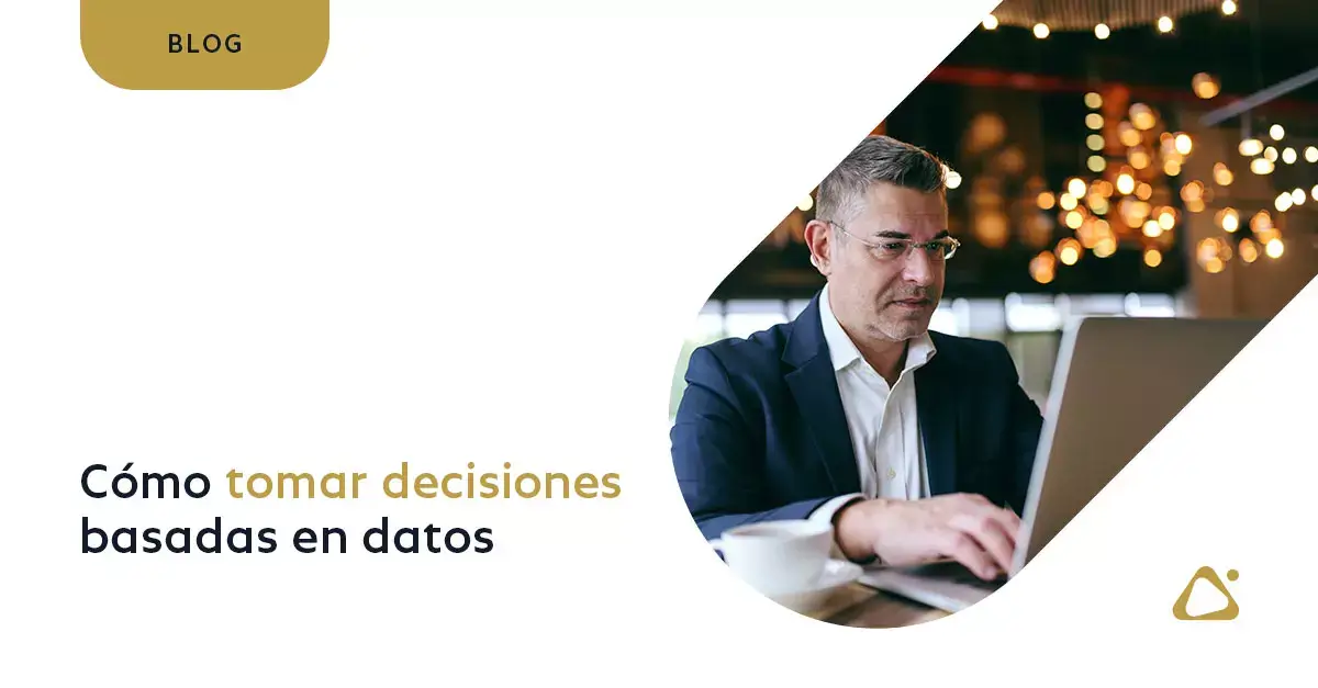 Cómo tomar decisiones basadas en datos | COSMO CONSULT