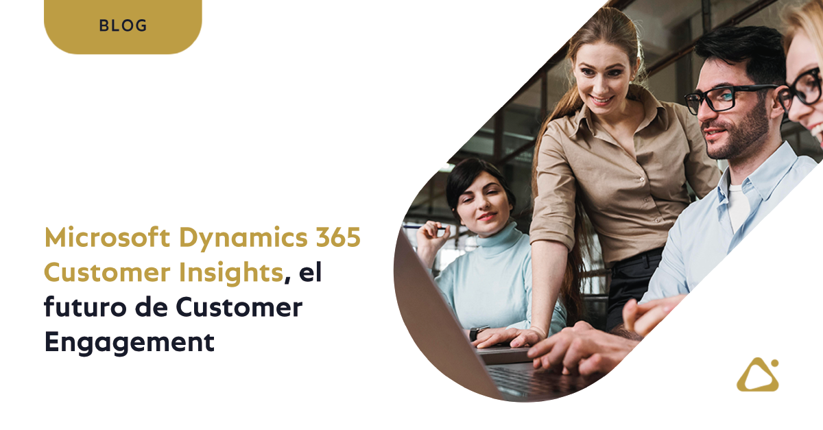 Microsoft Dynamics 365 Customer Insights, el futuro de Customer Engagement