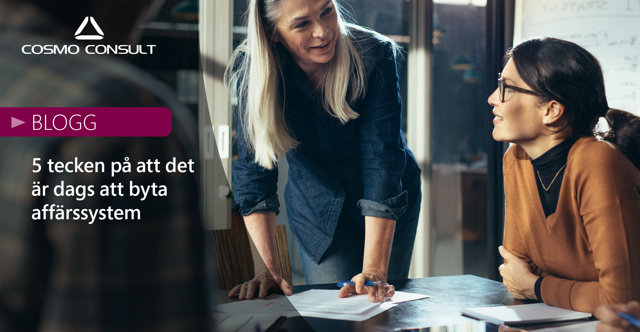 5 tecken på att det är dags att byta affärssystem | COSMO CONSULT