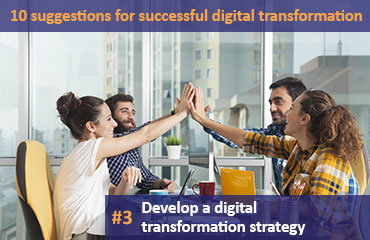 10 sugerencias para una Transformación Digital exitosa: #3 Desarrolle ...