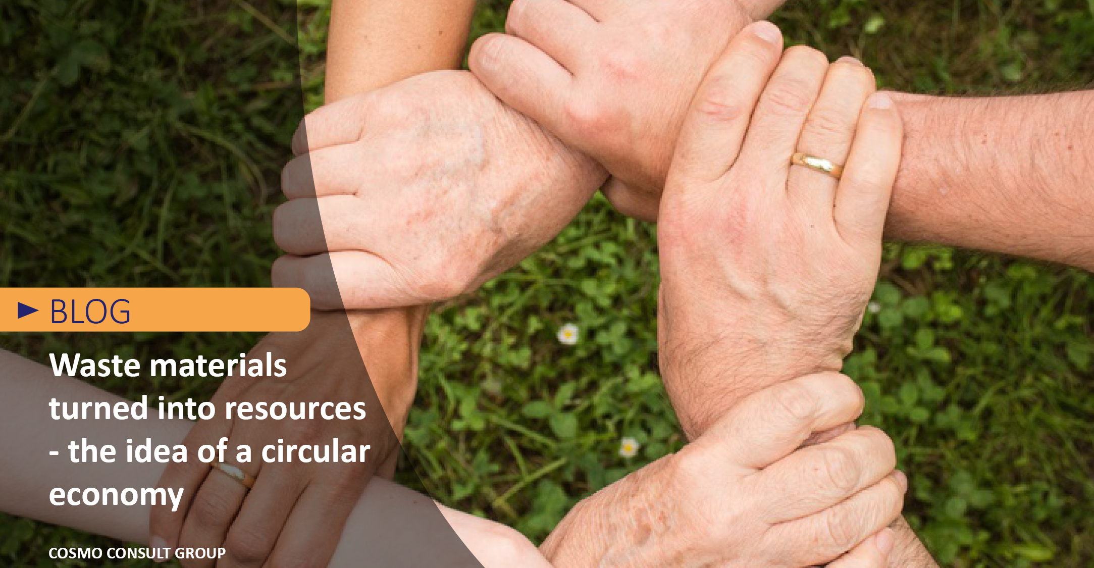 Waste materials turned into resources - the idea of a circular economy ...